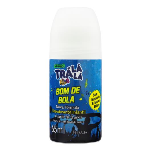 Desodorante Roll-On Bom de Bola Trá Lá Lá Kids 65ml - Imagem em destaque